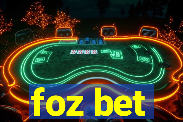 foz bet